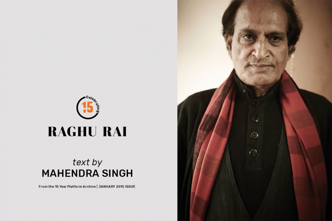 Raghu Rai: From the 15 Year Platform Archive